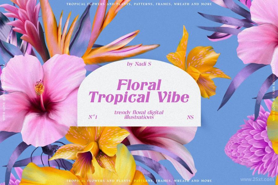 25xt-487828 Floral-Tropical-Vibez9.jpg